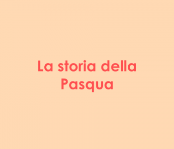 025001 StoriaPasqua